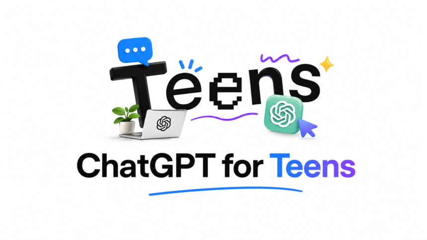ChatGPT for Teens risks and parental safety controls